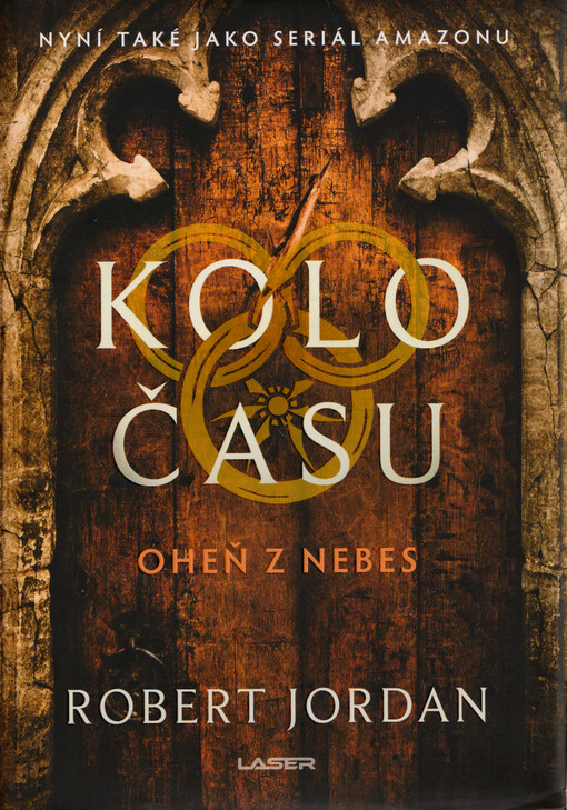 Kolo času. Oheň z nebes