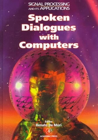 Spoken dialogues with computers