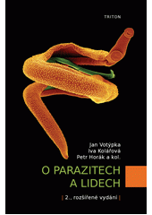 O parazitech a lidech  (odkaz v elektronickém katalogu)