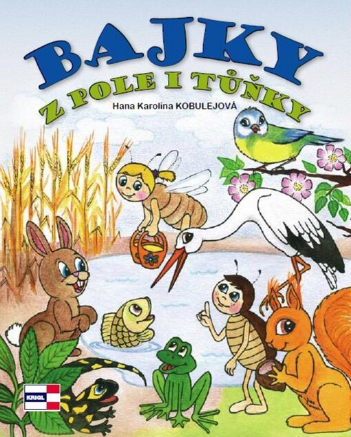 Bajky z pole i tůňky