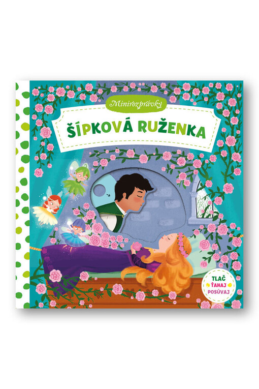 Minirozprávky – Šípková Ruženka