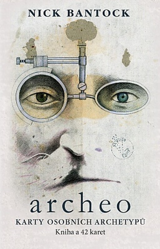 Archeo :jak chápat a rozvíjet své archetypy /