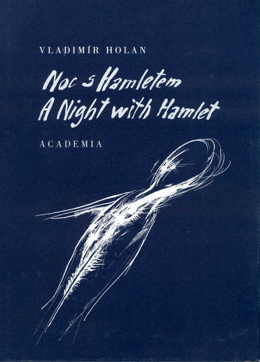 Noc s Hamletem : <<A>> Night with Hamlet.