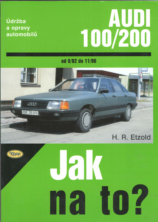 Audi 100/200 - 9/82 - 11/90 - Jak na to? - 49.