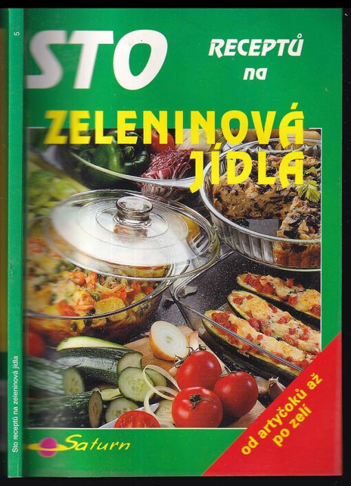 Sto receptů na zelenin.jídla