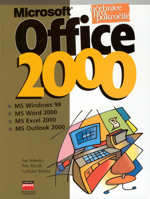 Office 2000 :Windows 98, Word 2000, Excel 2000, Outlook 2000