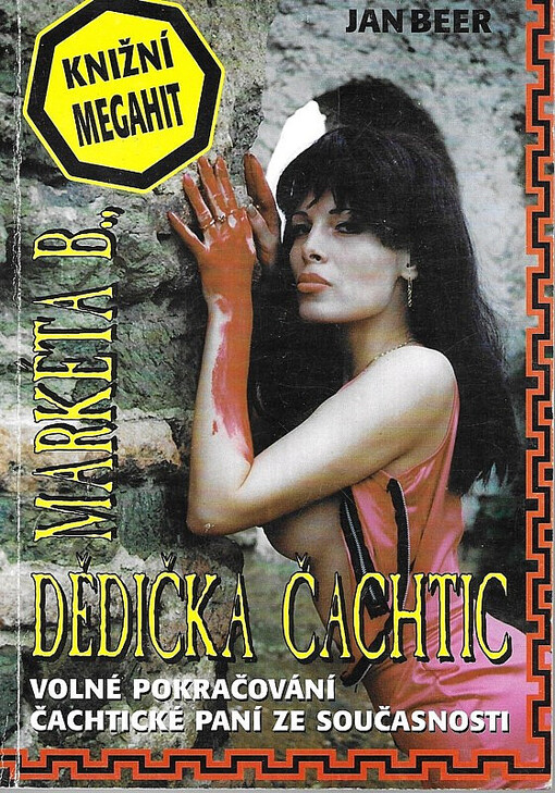 Markéta B., dědička Čachtic: čachtická legenda ožívá-
