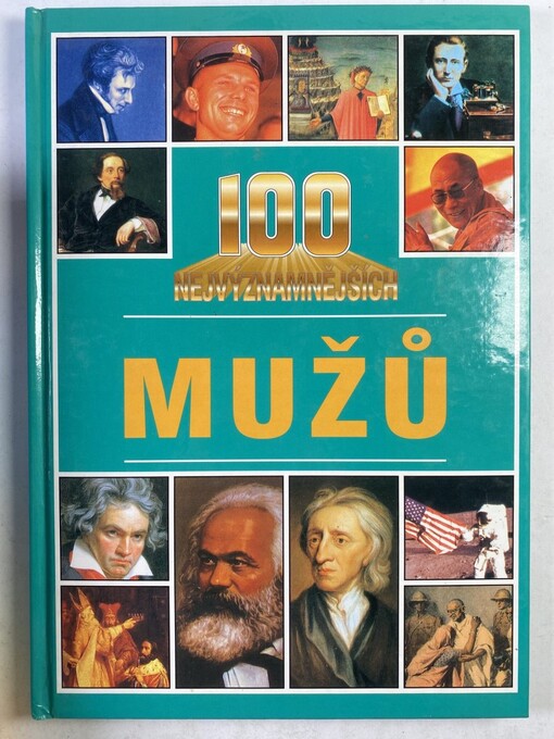 100 nejvýznamnějších mužů / 