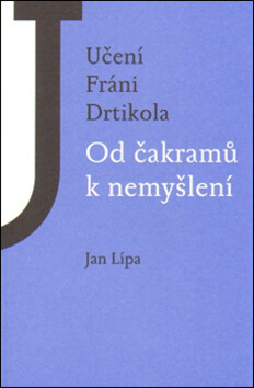 Učení Fráni Drtikola