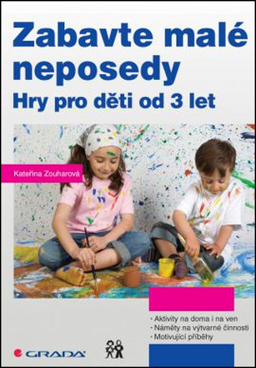 Zabavte malé neposedy | Zouharová Kateřina - e-kniha