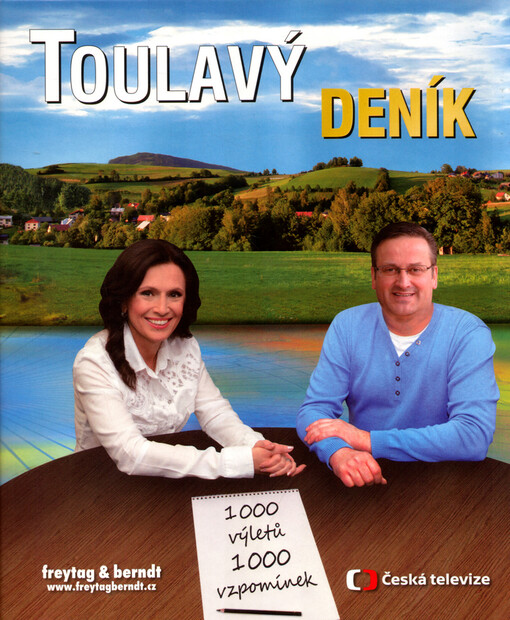 Toulavý deník; 1 000 výletů / 1 000 vzpomínek