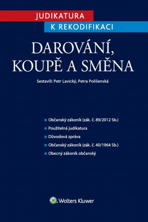 Judikatura k rekodifikaci - Darování, koupě a směna