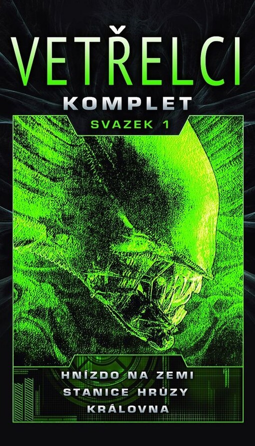 Vetřelci - svazek 1