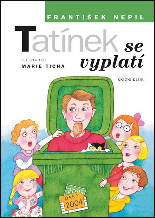 Tatínek se vyplatí
