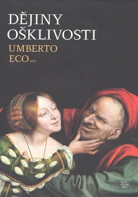 Dějiny ošklivosti - Umberto Eco