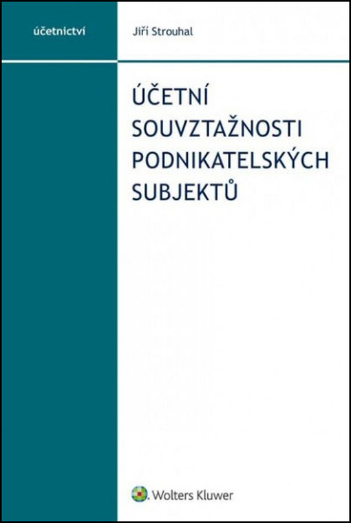 Účetní souvztažnosti podnikatelských subjektů