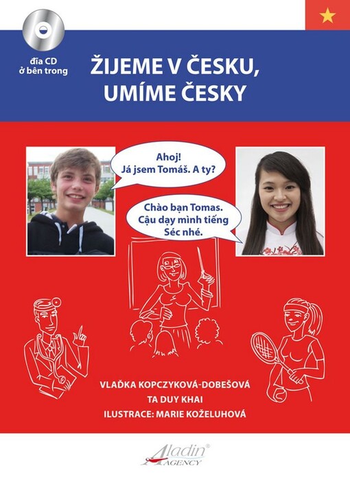 Žijeme v Česku, umíme česky =Chúng ta sống ở Séc, chúng ta biết tiếng Séc