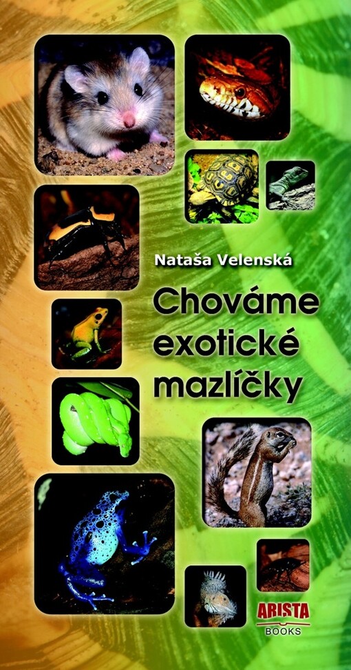 Chováme exotické mazlíčky