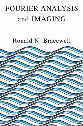 Fourier Analysis and Imaging