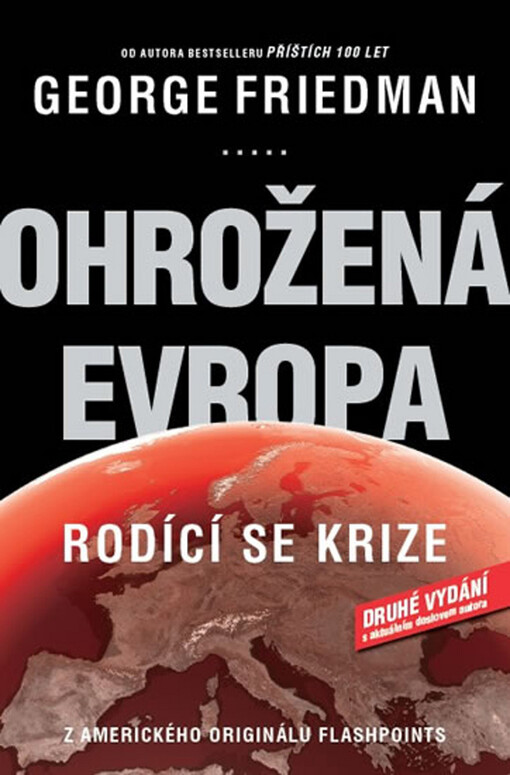 Ohrožená Evropa, Rodící se krize