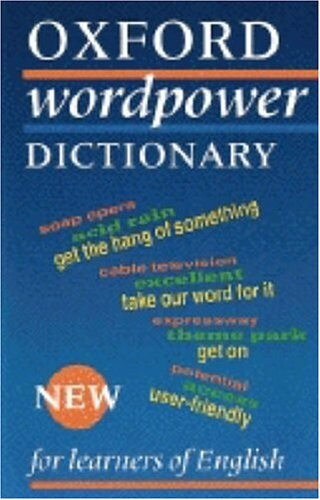 Oxford Wordpower Dictionary