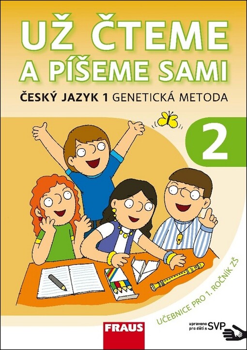 Český jazyk 1 GM pro ZŠ - Už čteme a píšeme sami SVP - Černá Karla, Havel Jiří, Grycová Martina