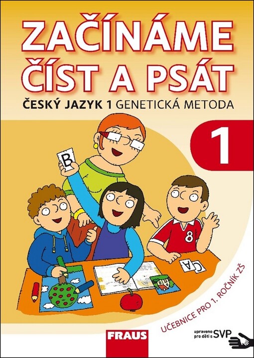 Český jazyk 1 GM pro ZŠ - Začínáme číst a psát SVP - Černá Karla, Havel Jiří, Grycová Martina