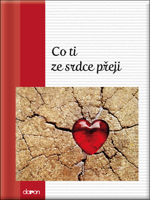 Co ti ze srdce přeji