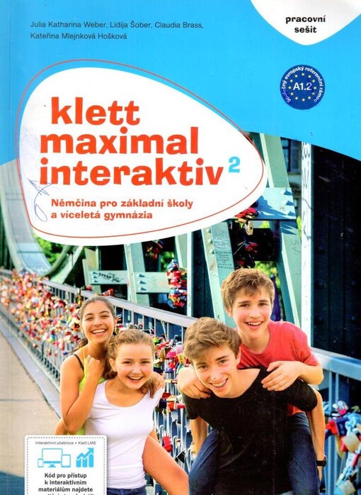 Klett maximal interaktiv 2 : němčina pro základní školy a víceletá gymnázia. Pracovní sešit
