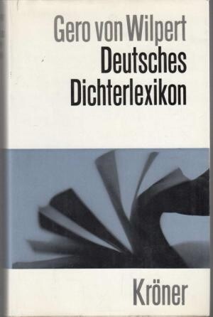 Deutsches Dichterlexikon :