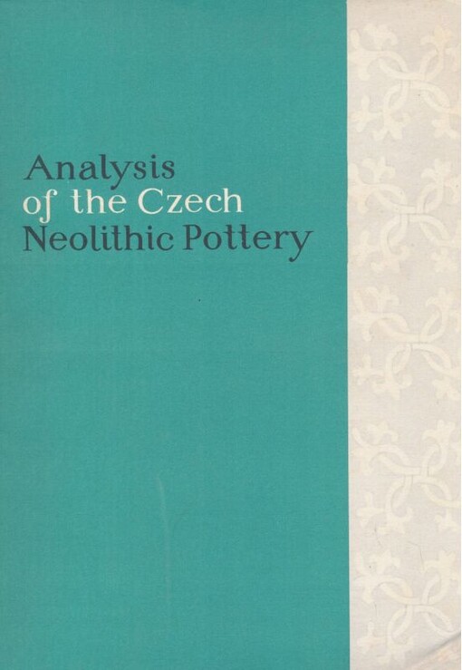 Analysis of the Czech neolithic pottery :morphological and chronological structure of projections