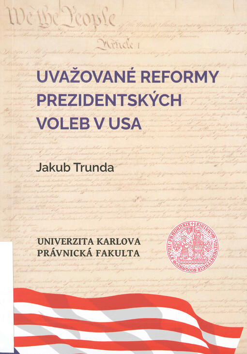 Uvažované reformy prezidentských voleb v USA