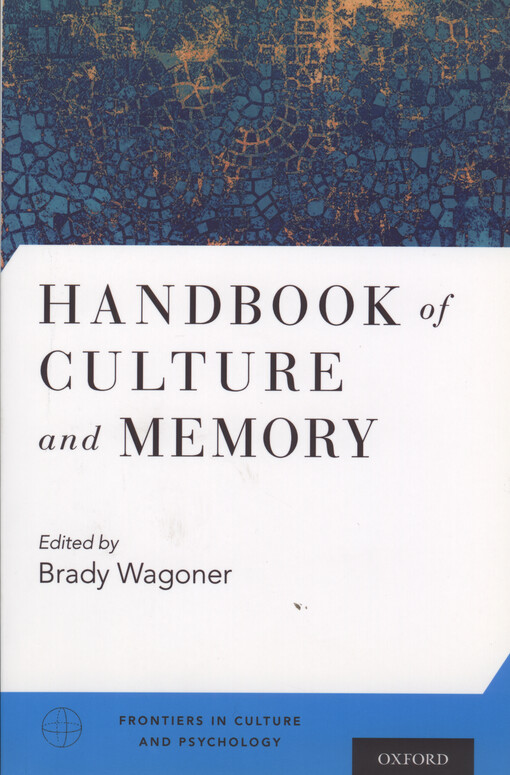 Handbook of culture and memory