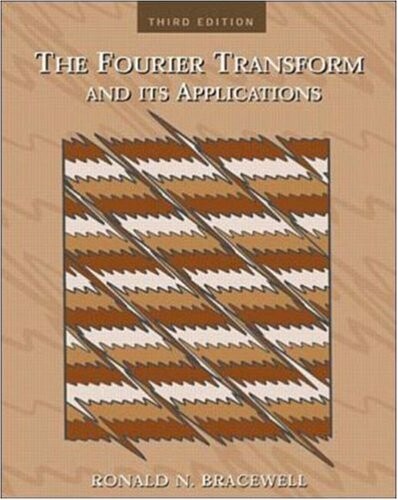 The Fourier transform and its applications