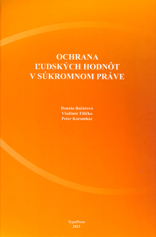 Ochrana ľudských hodnôt v súkromnom práve