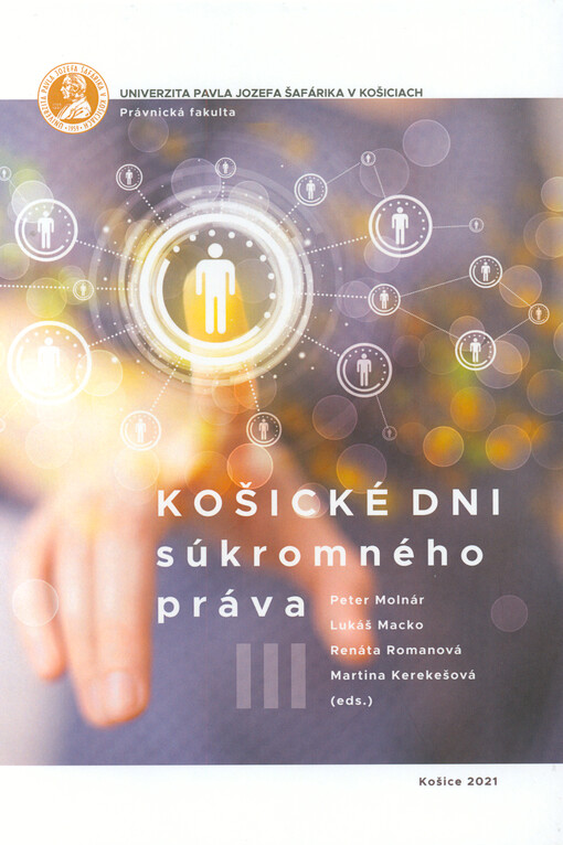 Košické dni súkromného práva III : recenzovaný zborník vedeckých prác