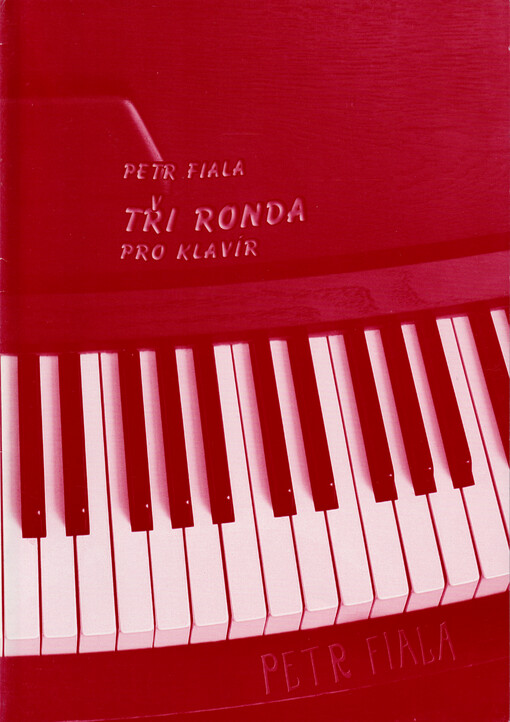 Tři ronda pro klavír1977