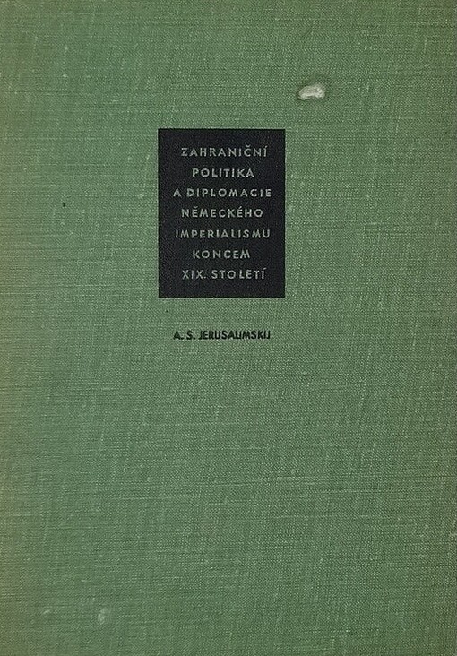 Zahraniční politika a diplomacie německého imperialismu koncem 19. století