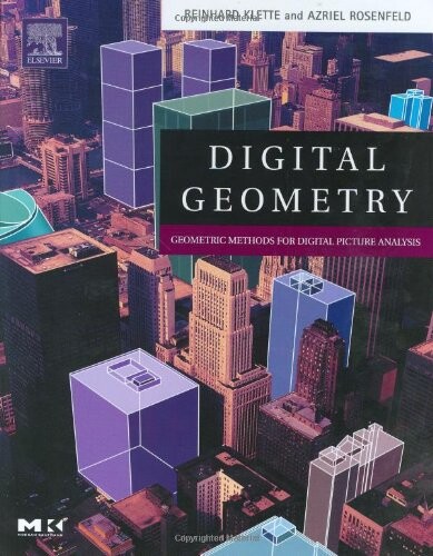 Digital geometry :geometric methods for digital picture analysis