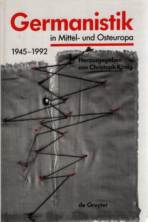 Germanistik in Mittel- und Osteuropa 1945-1992