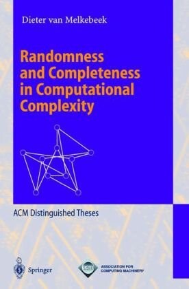 Randomness and Completeness in Computational Complexity (Lecture Notes in Computer Science)