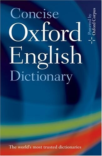 Concise Oxford English dictionary