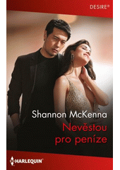 Nevěstou pro peníze  (odkaz v elektronickém katalogu)