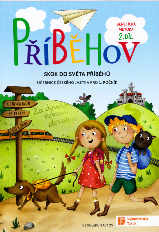 Příběhov : genetická metoda : skok do světa příběhů : učebnice českého jazyka pro 1. ročník. 2. díl