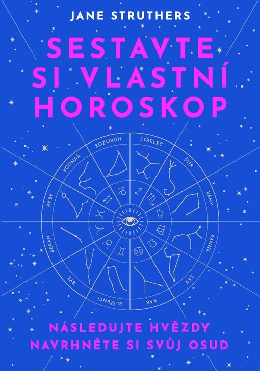 Sestavte si vlastní horoskop