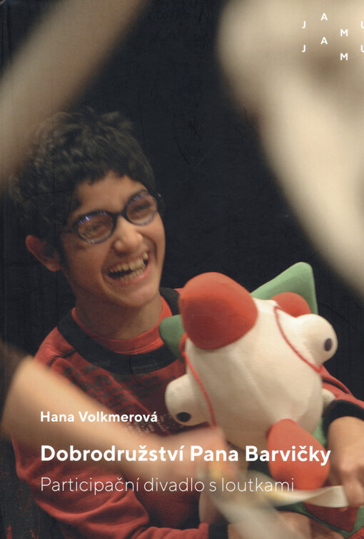 Dobrodružství Pana Barvičky : participační divadlo s loutkami