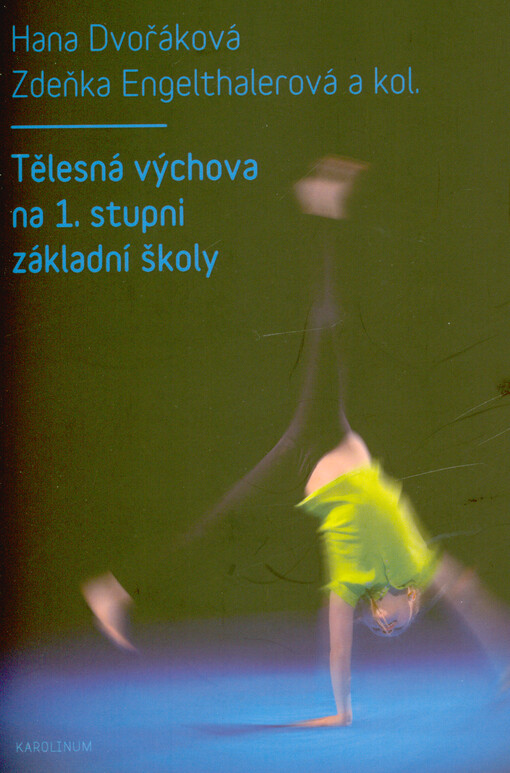 Tělesná výchova na 1. stupni základní školy