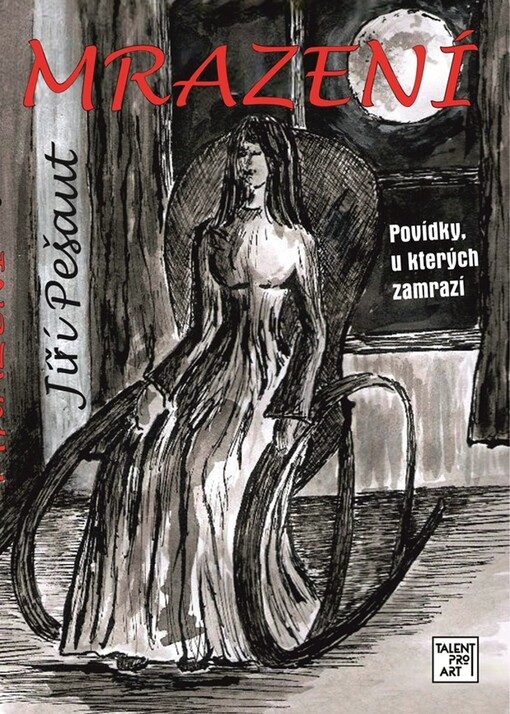 Mrazení : povídky, při kterých vás zamrazí