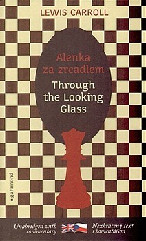 Through the looking glass =Alenka za zrcadlem