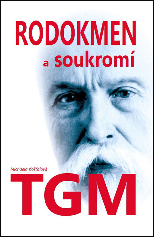 Rodokmen a soukromí T.G. Masaryka